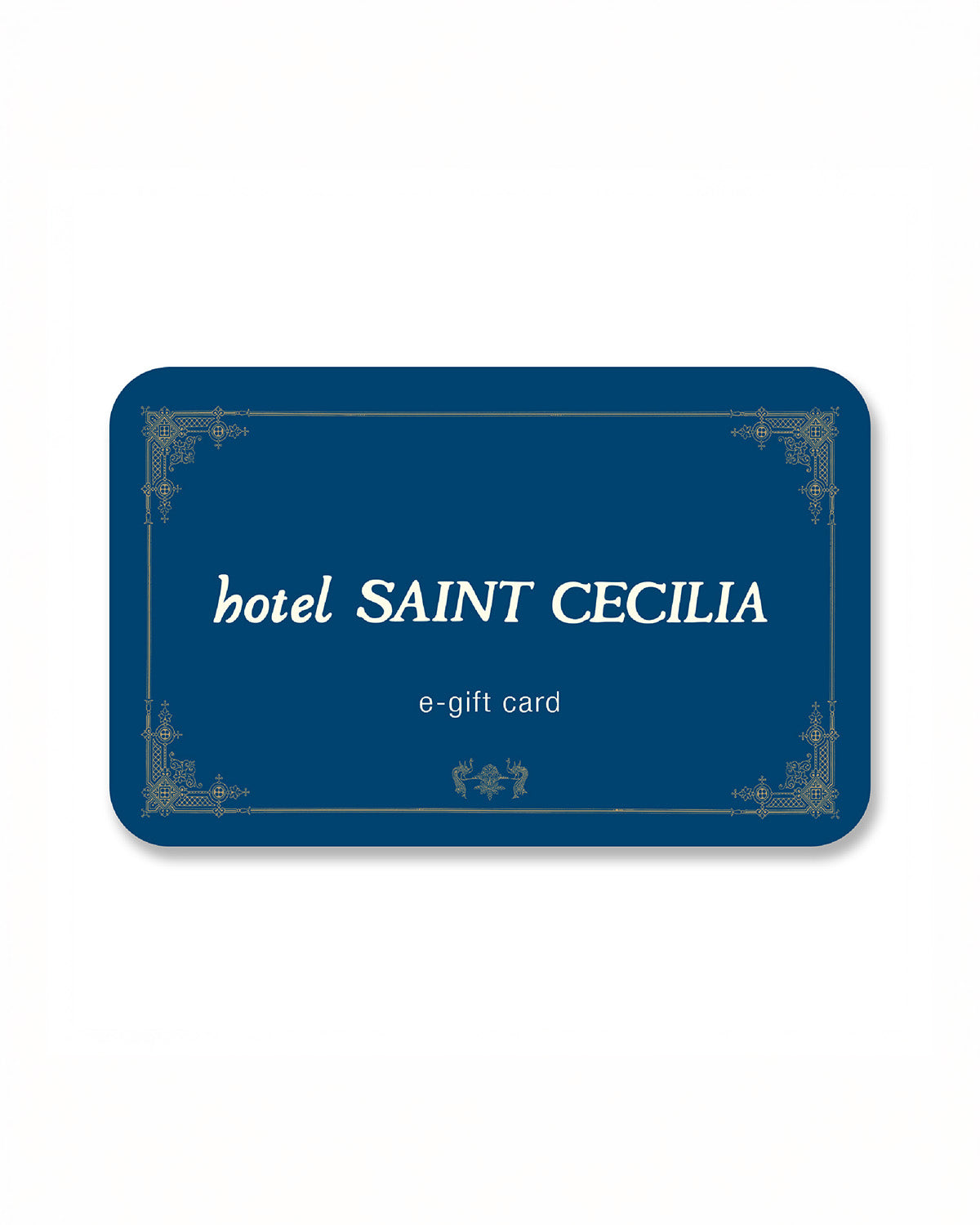 Hotel Saint Cecilia Store Gift Card