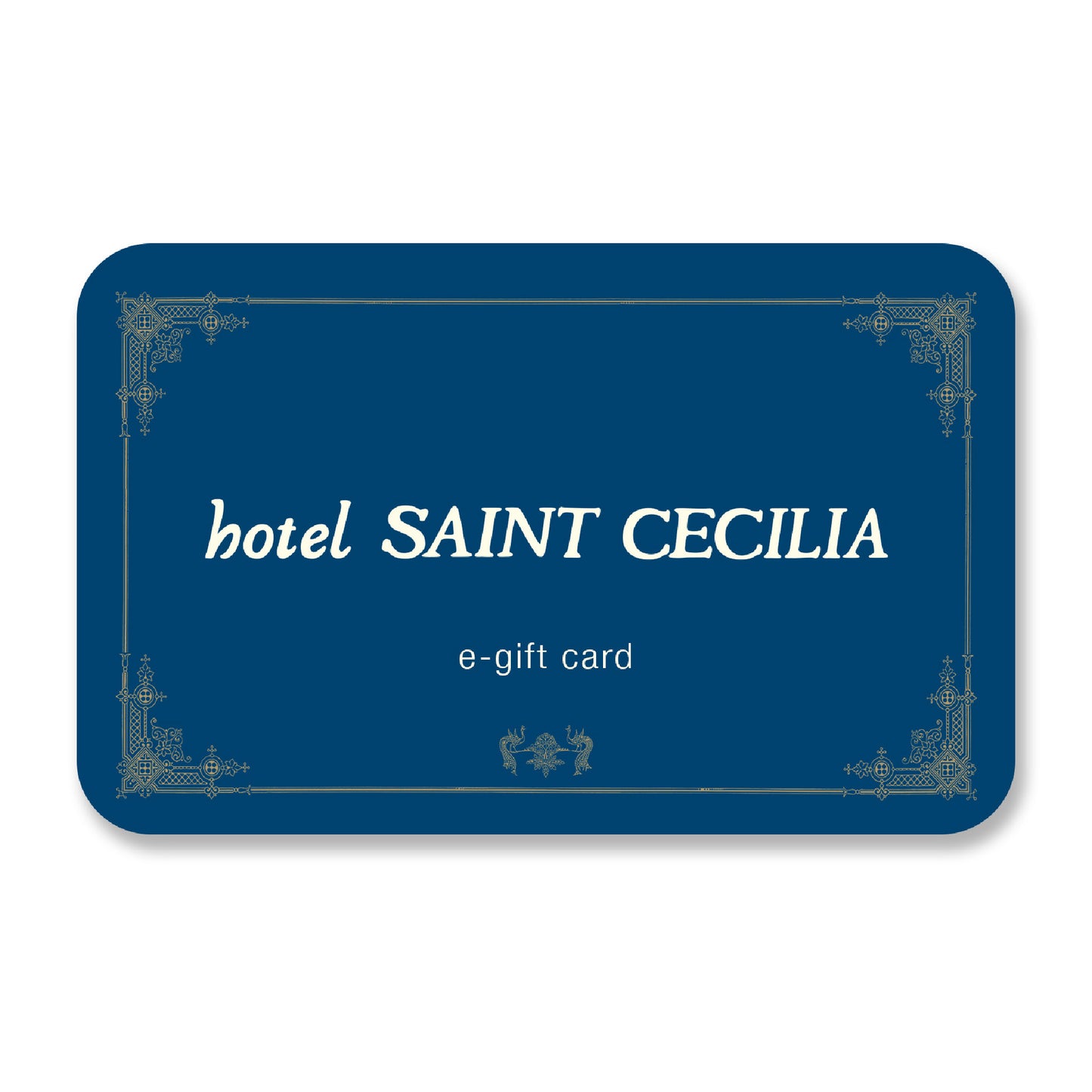 Hotel Saint Cecilia Store Gift Card