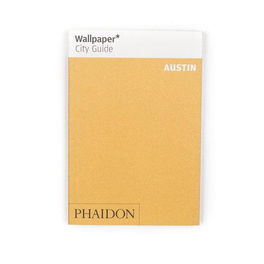 "Wallpaper City Guide: Austin"